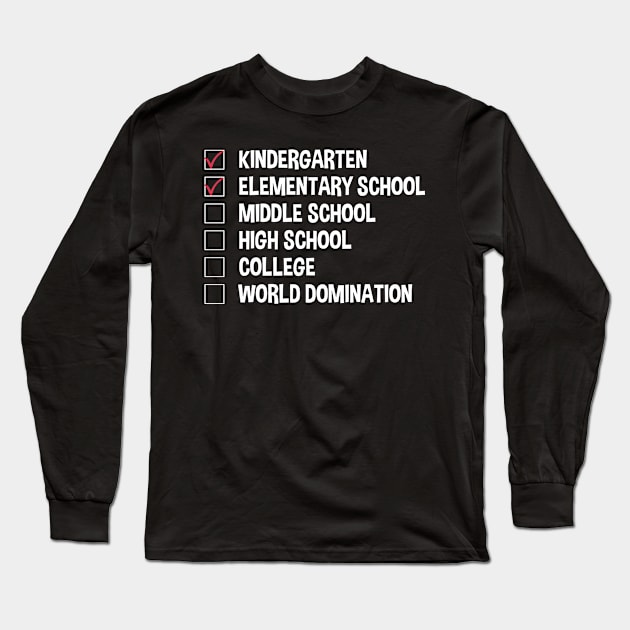 Education Checklist Graduate Back To School Long Sleeve T-Shirt by FamiLane